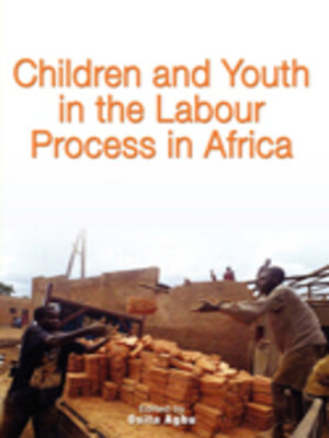 cover image of Children and Youth in the Labour Process